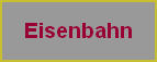 Eisenbahn